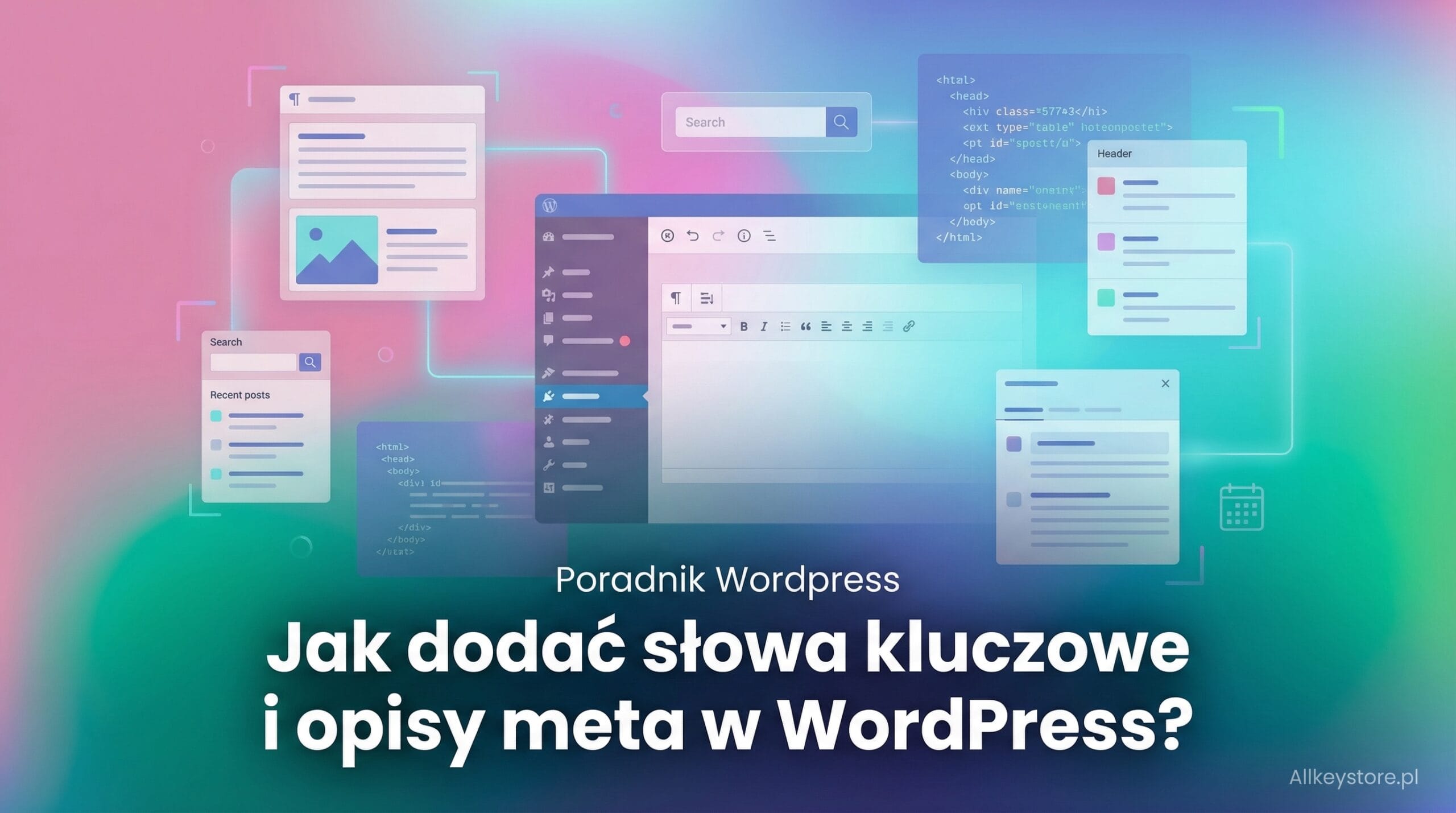 Jak dodać słowa kluczowe i opisy meta w WordPress?