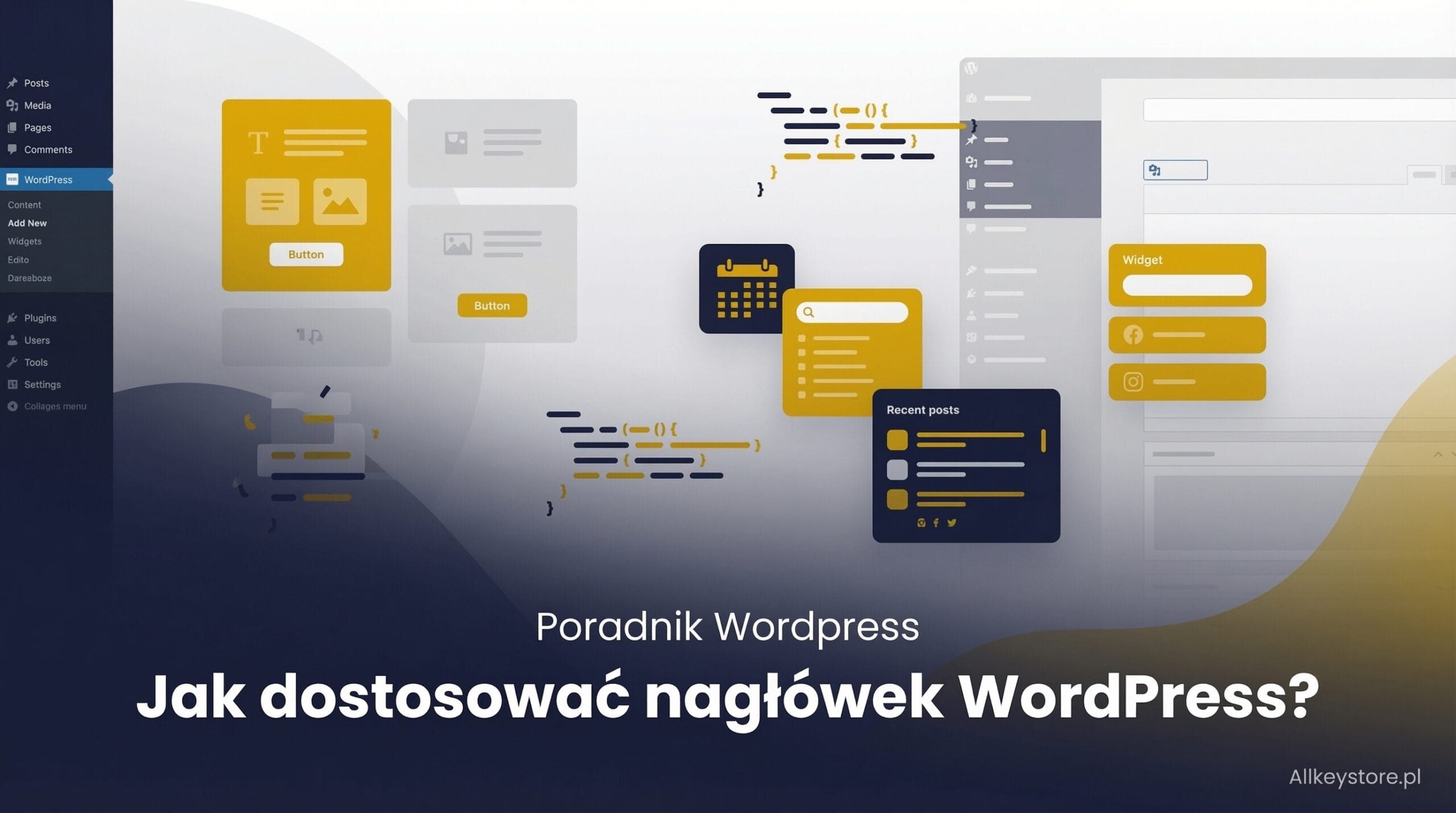 Jak dostosować nagłówek WordPress?