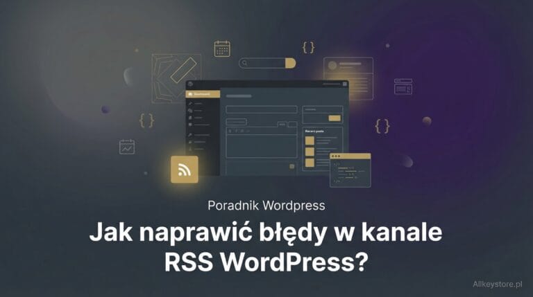 Jak naprawić błędy w kanale RSS WordPress? Jak naprawić błędy w kanale RSS WordPress?