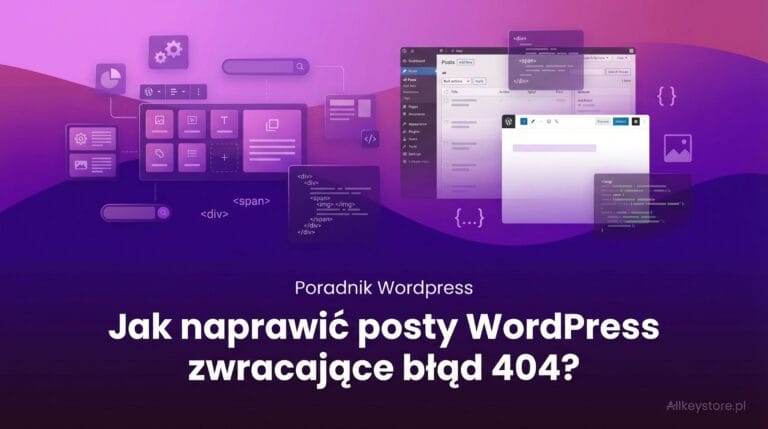 Jak naprawić posty WordPress, które zwracają błąd 404?