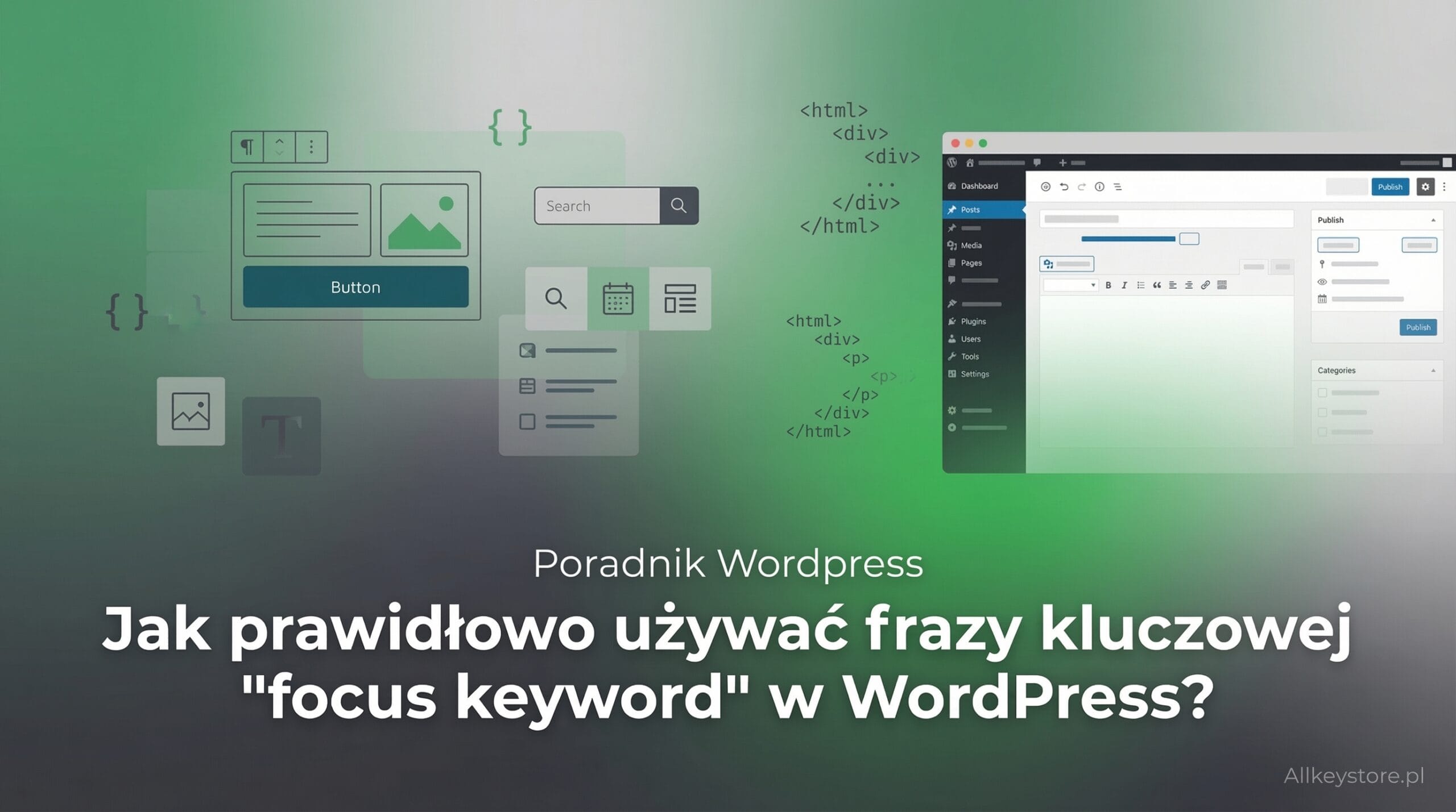 Jak prawidłowo używać frazy kluczowej "focus keyword" w WordPress?
