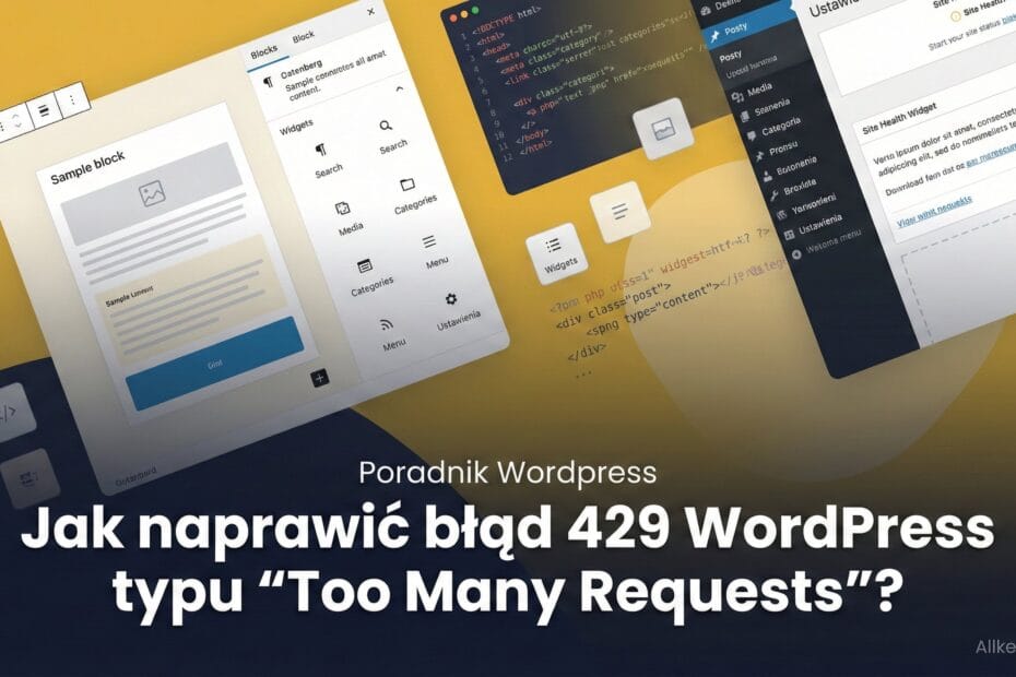 Jak naprawić błąd 429 WordPress typu "Too Many Requests"?
