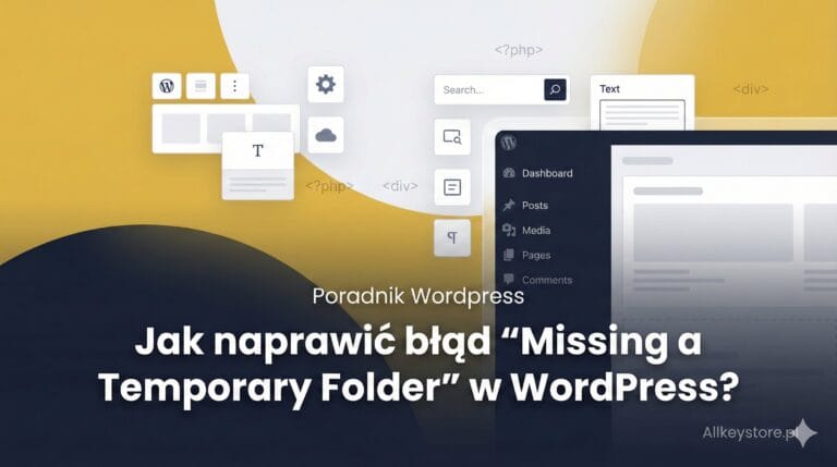 Jak naprawić błąd “Missing a Temporary Folder” w WordPress? Jak naprawić błąd “Missing a Temporary Folder” w WordPress?