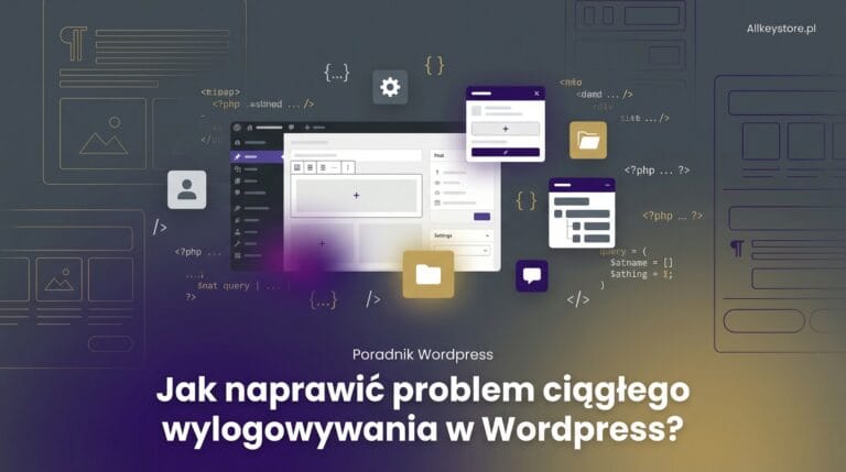 Jak naprawić problem ciągłego wylogowywania w Wordpress? Jak naprawić problem ciągłego wylogowywania w Wordpress?