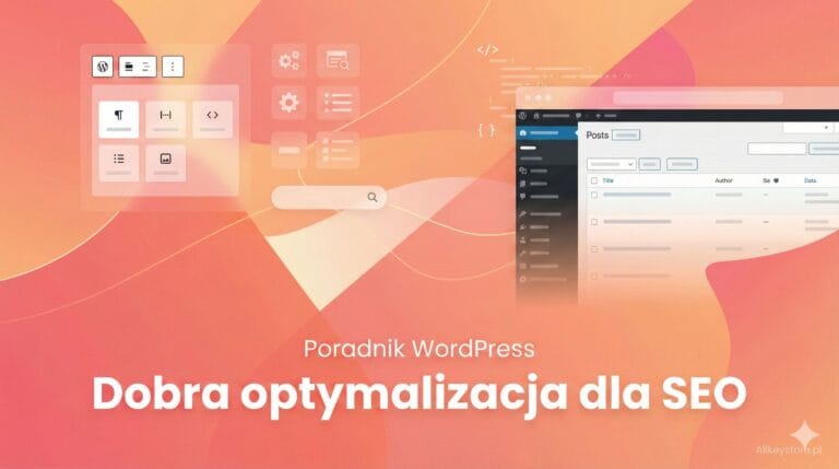 Co należy sprawdzić na stronie Wordpress pod kątem dobrej optymalizacji pod SEO Co należy sprawdzić na stronie Wordpress pod kątem dobrej optymalizacji pod SEO