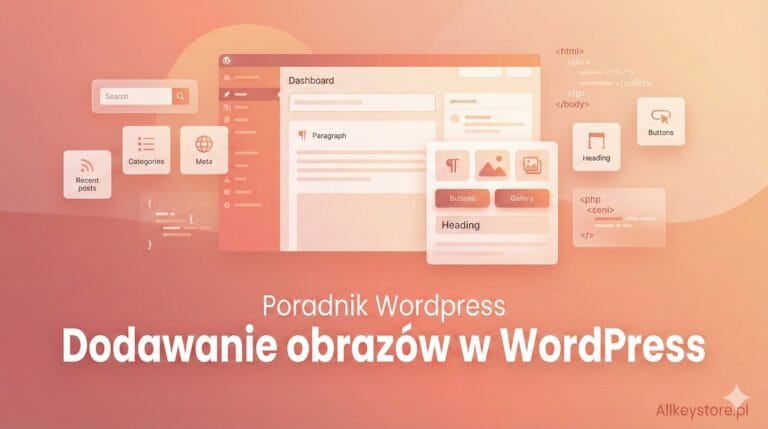 Jak prawidłowo dodawać obrazy w WordPress? Jak prawidłowo dodawać obrazy w WordPress?