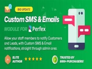 Benutzerdefiniertes SMS- und E-Mail-Benachrichtigungsmodul für Perfex CRM