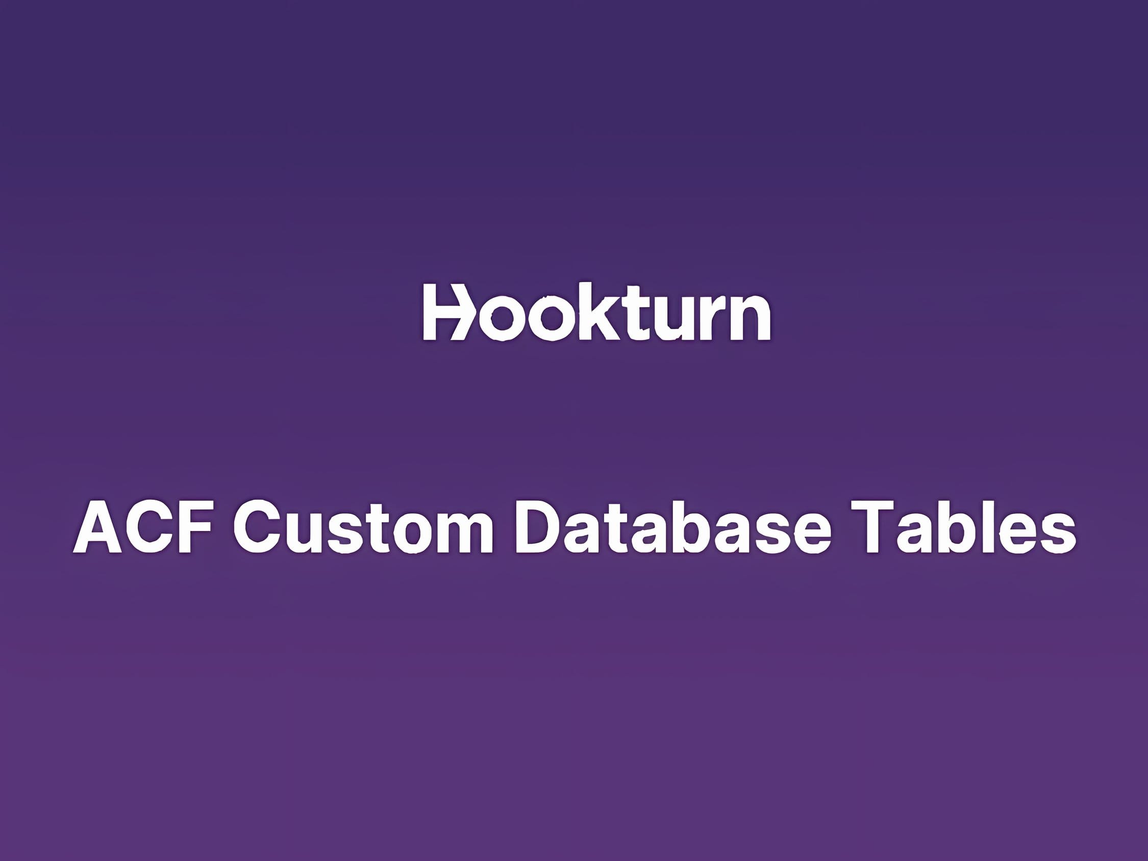 Wtyczka ACF Custom Database Tables Wtyczka ACF Custom Database Tables