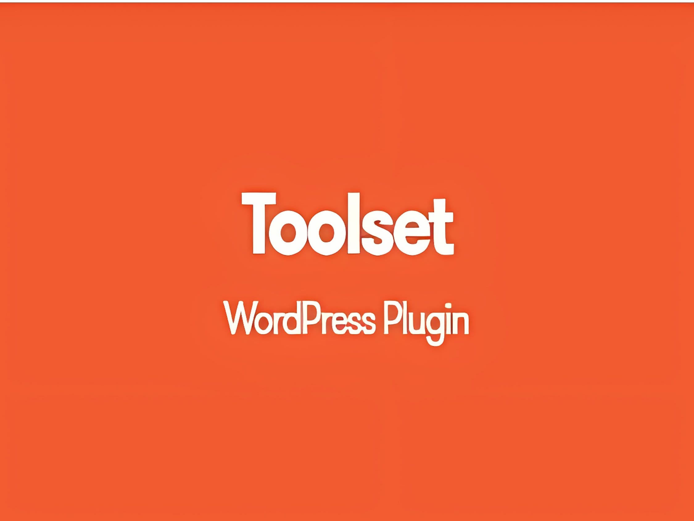 Wtyczka Toolset Types WordPress Plugin Wtyczka Toolset Types WordPress Plugin
