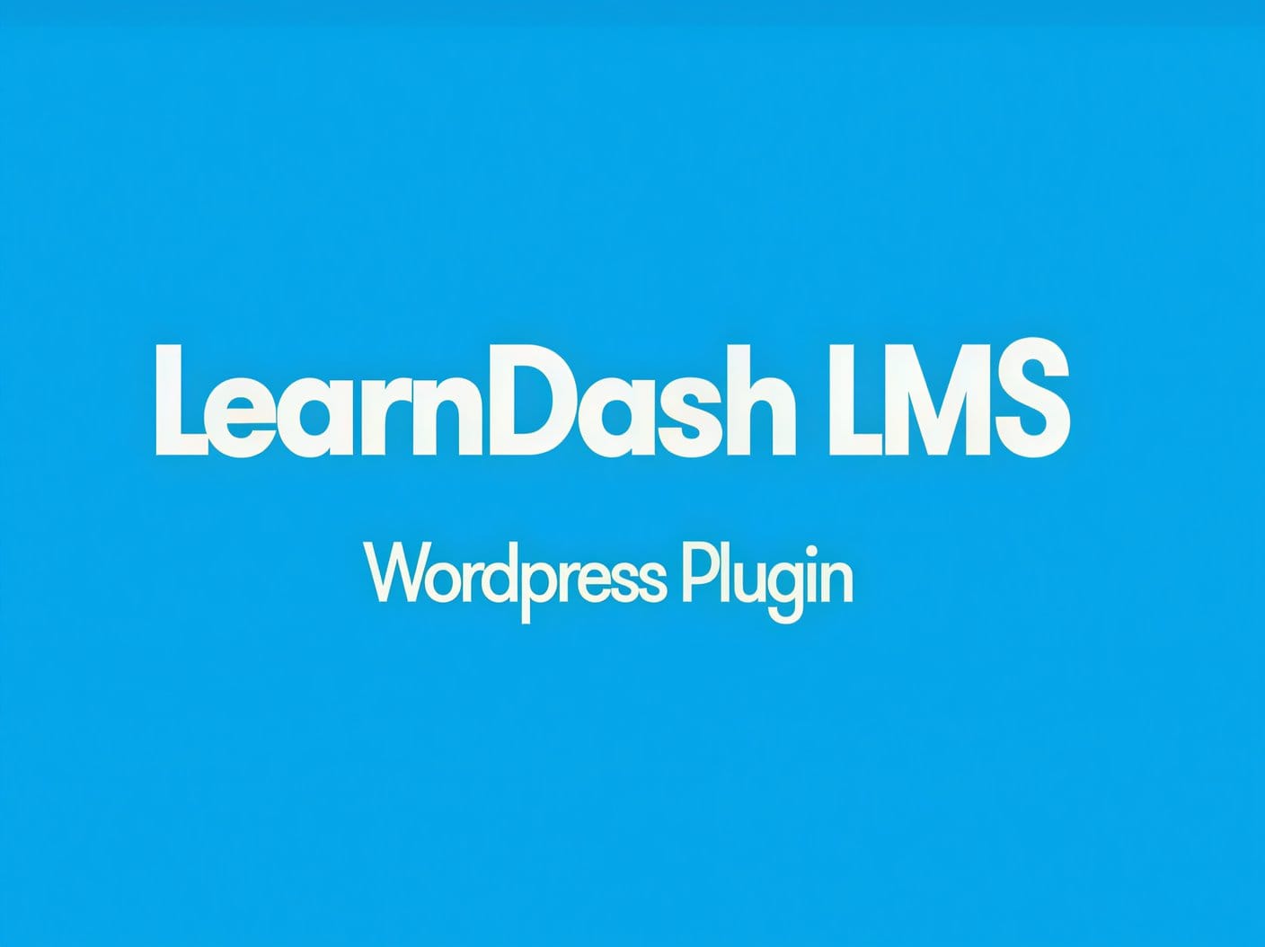 Wtyczka LearnDash LMS WordPress Plugin + Certificate Builder Wtyczka LearnDash LMS WordPress Plugin + Certificate Builder