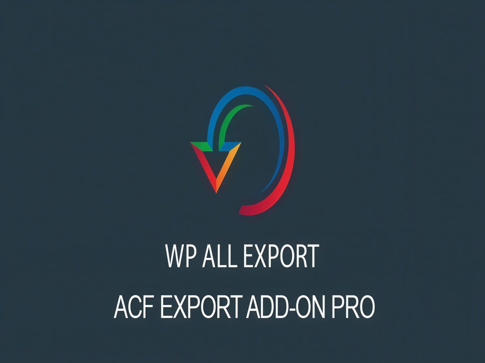 Wtyczka Soflyy WP All Export Pro Advanced Custom Fields Addon Wtyczka Soflyy WP All Export Pro Advanced Custom Fields Addon